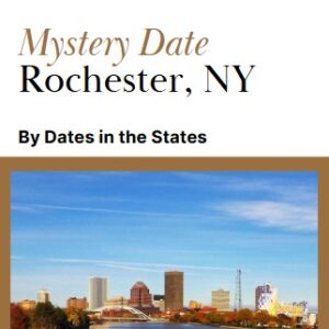 Mystery Date Book – Corn Hill | Rochester, NY